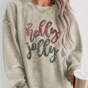 Green Sequined holly jolly Graphic Corded Sweatshirt Christmas Holidays