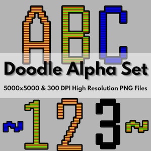 Op de afbeelding: Een digitale grafische set getiteld Doodle Alpha Set met gepixelde letters A, B, C en cijfers 1, 2, 3 in oranje, groen, blauw en zwart met horizontale lijnpatronen. De tekst 5000x5000 & 300 DPI High Resolution PNG Files is inbegrepen.