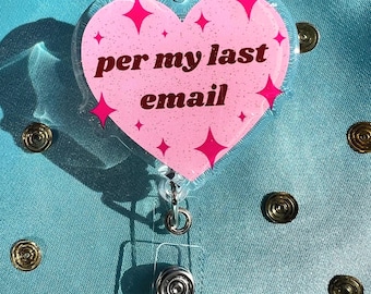 Según mi último correo electrónico: Portatarjetas retráctil con forma de corazón / Clip retráctil de identificación de epoxi con purpurina
