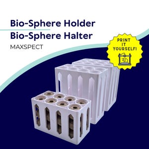 May include: White plastic Bio-Sphere Holder and Bio-Sphere Halter with multiple circular openings. The holders contain brown, circular objects. The image includes the text "Print it Yourself!" and the brand name MAXSPECT.