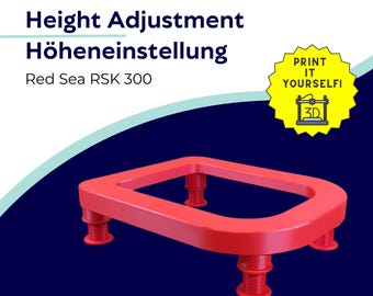 Regolazione dell'altezza per schiumatoio Red Sea REEFER | RSK 300 | File di stampa 3D | STL 3MF
