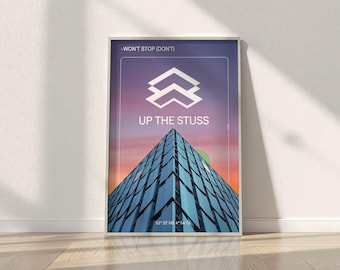 Chris Stussy Won't Stop Don't – Up The Stuss House Music Poster