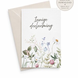 May include: A white card with the text "Innige deelneming" and a floral watercolor design. The card is accompanied by a beige envelope. A circular sticker on the right says "DIGITAAL DOWNLOAD PRINT ZELF THUIS UIT".