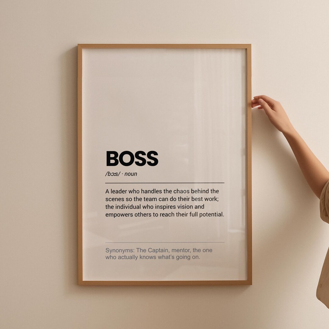 Bossy Def Boss Definition Print, Leader Wall Art, Gift for Manager or Leader ...