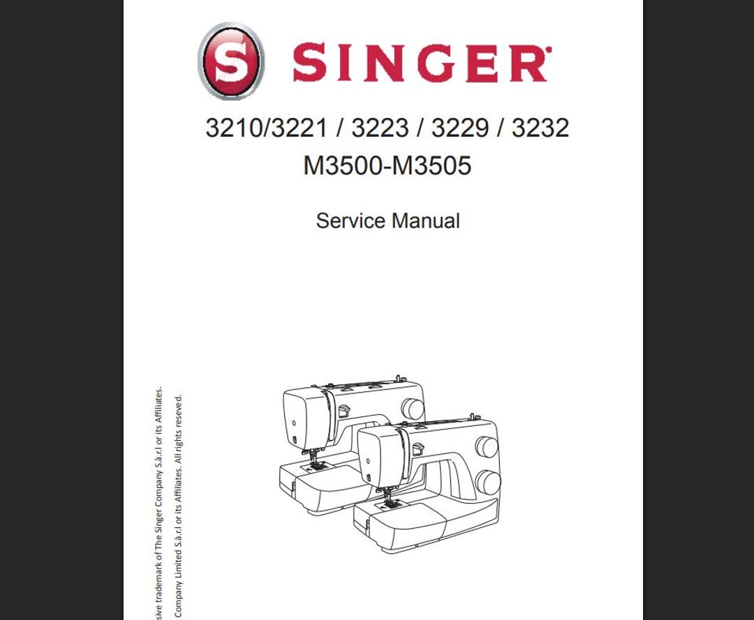 Singer Simple Service Manual Singer Simple 3210/3221/3223/3229/3232/M3500/M3505 - Service/repair ...