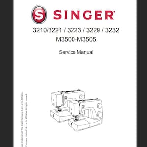 May include: A Singer service manual with the Singer logo at the top. The manual is for models 3210/3221/3223/3229/3232 and M3500-M3505. The cover features line drawings of two sewing machines.