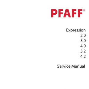 Op de afbeelding: Witte achtergrond met de rode tekst "PFAFF" bovenaan. Onder de tekst staan de woorden "Expression" en "Service Manual". De nummers 2.0, 3.0, 4.0, 3.2 en 4.2 staan onder "Expression".