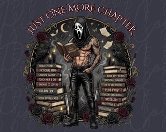 May include: A graphic illustration featuring a masked figure in a black hood reading a book titled Dark Romance. The figure is surrounded by stacks of books with titles like Morally Gray and Plot Twist, black roses, ravens, and daggers. Text reads Just One More Chapter.