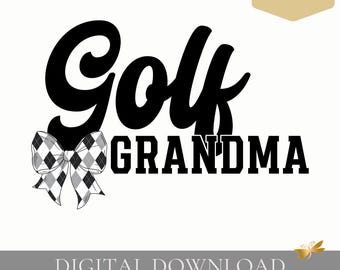 Diseño de fuente PNG/Script de abuela golfista, incluye a Nana y Gigi, y coqueta con lazo de golf (descarga digital)