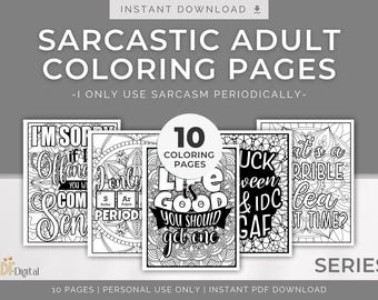 Sarcastic Adult Coloring Pages – I Only Use Sarcasm Periodically, Series 2 | Work Stress Quotes Set