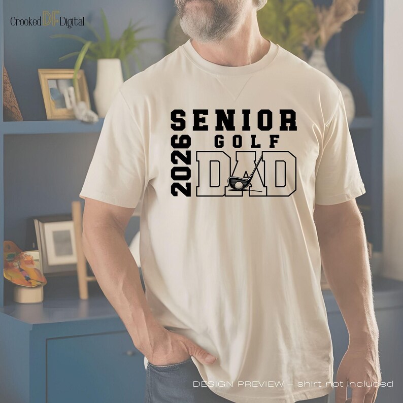 Senior Golf Dad 2026 PNG digital design in a varsity-style layout with bold athletic lettering and solid block text, shown on a transparent background for printing on shirts and other physical products