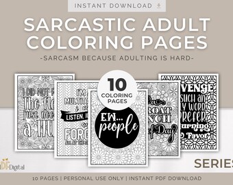 Coloriages sarcastiques pour adultes – Sarcasme parce que devenir adulte est difficile, série 3 | Pack de citations impertinentes