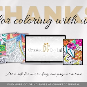 May include: Image features a laptop, tablet, and coloring books with intricate designs. The text "THANK for coloring with us!" is displayed above the products. The brand name "Crooked DF Digital" is also visible.