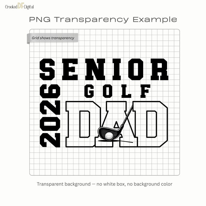 Senior Golf Dad 2026 PNG digital design in a varsity-style layout with bold athletic lettering and solid block text, shown on a transparent background for printing on shirts and other physical products