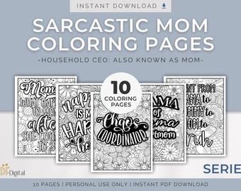 Sarcastic Mom Coloring Pages – Household CEO, Series 1 | Funny Mom-Life Quotes