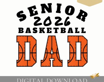 Papá de jugador de baloncesto senior PNG / Año de graduación / Diseño de marcador de bloque / Descarga digital