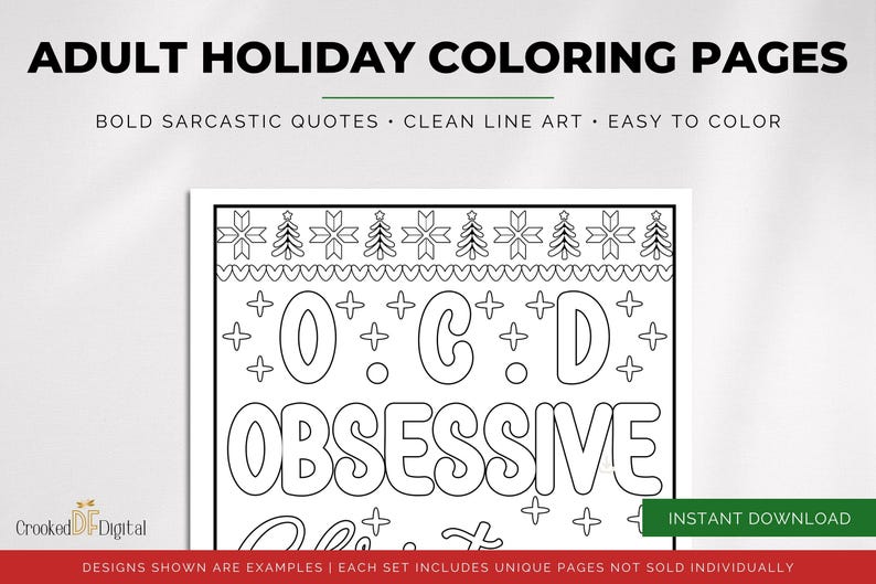 May include: Black and white coloring page with the text "ADULT HOLIDAY COLORING PAGES". The page features the word "OCD OBSESSIVE" in large letters, with holiday-themed decorations. The text "INSTANT DOWNLOAD" is also visible.