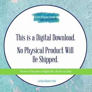 White circle on textured aqua background and thin green strip overlay. Text overlay on image reads "This is a Digital Download. No Physical Product will be shipped. Because of the nature of digital files, al sales are final."