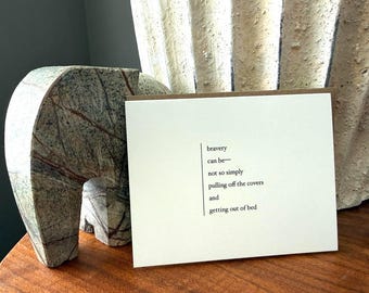 Homemade greeting card, original poem (Bravery), blank inside
