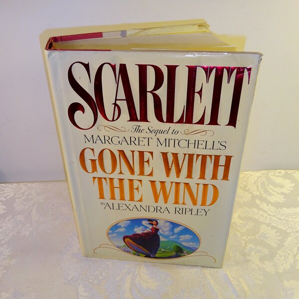 Vintage Scarlett Book Sequel to Gone With The Wind First Edition Hardback Alexandra Ripley 1991