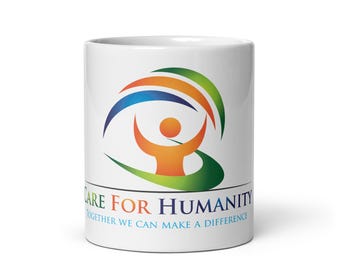White glossy mug - Care For Humanity - social good, nonprofit merch, give back