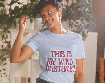 QUESTA È la mia maglietta con il costume da vento - Fantastico regalo per un costume di Halloween, maglietta grafica con una battuta sciocca sul meteo