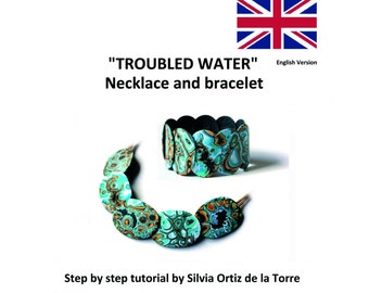 Troubled Water Polymer Clay Necklace and Bracelet step by step tutorial. English Version