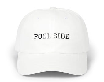 Pool Side Dad Cap | Embroidered White Baseball Hat