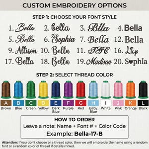 May include: A custom embroidery options chart displaying twenty numbered font styles and twelve colored thread spools labeled A through L. The text includes instructions for ordering, font names like Bella and Sophia, and color names from brown to black.