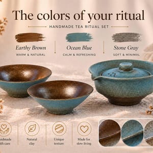 May include: A handmade tea ritual set featuring three ceramic pieces in earthy brown, ocean blue, and stone gray. The set includes two bowls and a lidded teapot. The text reads "The colors of your ritual."