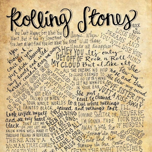 Rolling Stones Lyrics and Quotes - 8x10 handdrawn and handlettered print on antiqued paper rock music lyrics