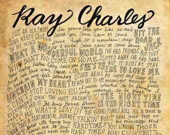 Ray Charles Lyrics and Quotes - 8x10 handdrawn and handlettered print on antiqued paper rock music lyrics