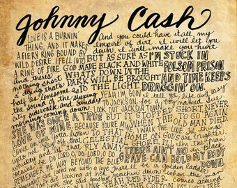 Johnny Cash Lyrics and Quotes - 8x10 handdrawn and handlettered print on antiqued paper rock music lyrics