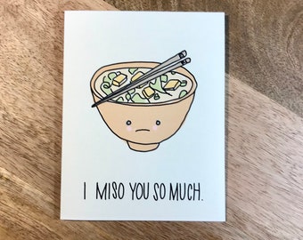 I Miso You So Much - Fun all occasion greeting card