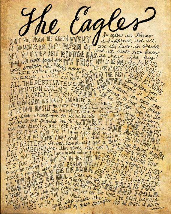 The Eagles Lyrics And Quotes 8x10 Handdrawn And Handlettered Print On Antiqued Paper Rock Music Lyrics