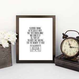 Beatles Blackbird Lyrics Words and Quotes 8x10 or 11x14 handdrawn and handlettered print unframed rock music image 2