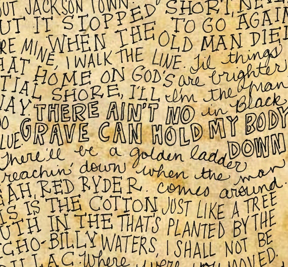 Lyrics Johnny Cash in Calligraphy. Calligraphed quote