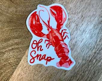 Oh Snap lobster Sticker original art Decal Fun Locker Laptop Decal Sticker Fun Funny