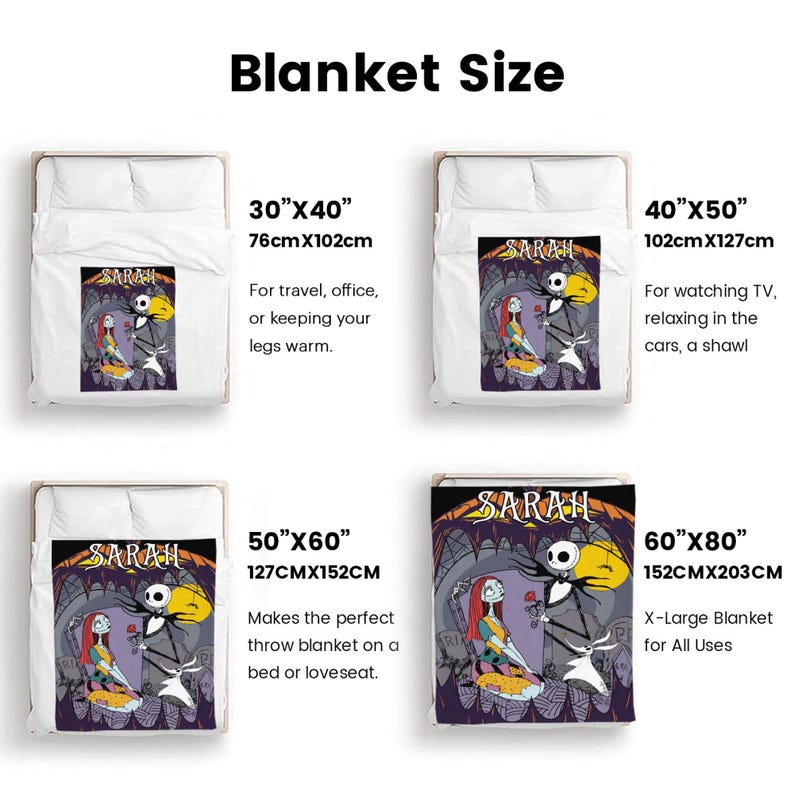 May include: Blanket size guide featuring four different blanket sizes: 30"x40", 40"x50", 50"x60", and 60"x80". Each blanket displays a colorful graphic of Jack Skellington and Sally from The Nightmare Before Christmas. The blankets are displayed on beds.