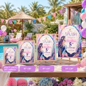 May include: A collection of mermaid-themed birthday party signs in various sizes, including A3 (11.7" x 16.5"), 16" x 20", 18" x 24", and 24" x 36". Each sign features a mermaid illustration and the text "SPLASH" and "Welcome to Amelia's 5th Birthday, June 18, 2024."