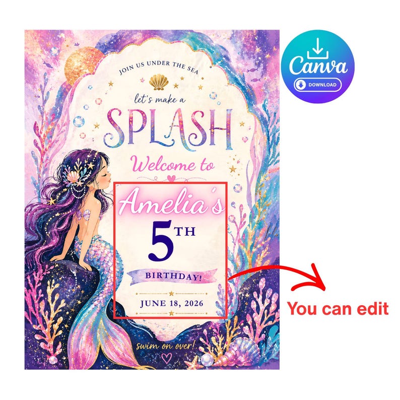May include: A colorful mermaid-themed birthday party invitation. The design features a mermaid with purple hair and a blue tail, surrounded by aquatic elements. Text includes "Let's make a SPLASH" and "Amelia's 5th Birthday!" with the date June 18, 2026.