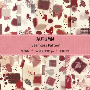 May include: Nine seamless autumn patterns in red, brown, and beige. The designs feature leaves, patches, and abstract elements. The image includes the text "AUTUMN Seamless Pattern".