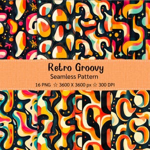 Peut inclure: Plusieurs motifs sans couture sur le thème rétro groovy. Les motifs présentent des formes abstraites aux couleurs vives comme l'orange, le rose, le jaune et le turquoise sur un fond sombre. Le texte "Retro Groovy Seamless Pattern" est affiché.