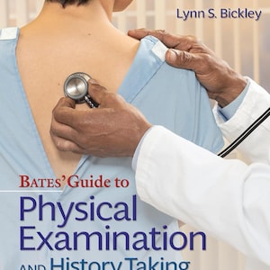 May include: A medical textbook cover titled "Bates' Guide to Physical Examination and History Taking" with a doctor using a stethoscope on a patient. The cover also includes the author's name, Lynn S. Bickley, and the publisher's logo.