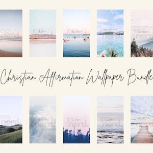 May include: A bundle of ten Christian affirmation wallpapers. Each wallpaper features a serene landscape scene, including beaches, lakes, and mountains, with inspirational text overlays. The phrase "Christian Affirmation Wallpaper Bundle" is written in cursive.