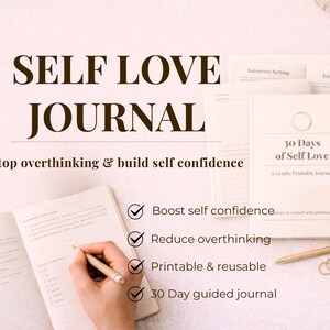 以下が含まれることがあります： 「SELF LOVE JOURNAL」というタイトルの自己愛ジャーナル。テキストは「Stop overthinking & build self confidence」です。画像には、ジャーナル、追加ページ、ペン、コーヒーカップが含まれています。ジャーナルは自信を高めることを約束します。