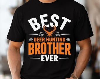 Deer Hunting Brother PNG, Antlers Hunter Humor (Digital Download)