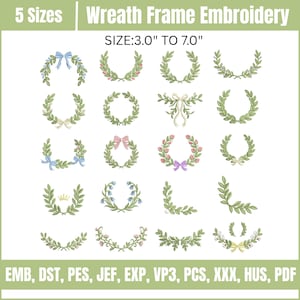 May include: A digital collection of 20 wreath frame embroidery designs in 5 sizes ranging from 3.0 inches to 7.0 inches. The set includes various green leaf wreaths, some accented with bows in blue, pink, or cream, and floral details in pink or blue.