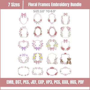 Puede incluir: Una colección de diseños de bordado titulada Floral Frames Embroidery Bundle, que presenta veinte patrones de marcos con motivos de flores, lazos, mariposas, conejos y osos de peluche en tamaños de 7,6 cm a 15,2 cm.