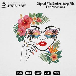 Op de afbeelding: Digitaal borduurbestand voor machines. Het ontwerp toont een vrouwengezicht met een zonnebril die een tropische strandscène weerspiegelt. De afbeelding bevat kleurrijke bloemen en de tekst "Digital File Embroidery File For Machines". Verkrijgbaar in 5 maten: 10.16cm, 12.7cm, 15.24cm, 17.78cm, en 20.32cm.
